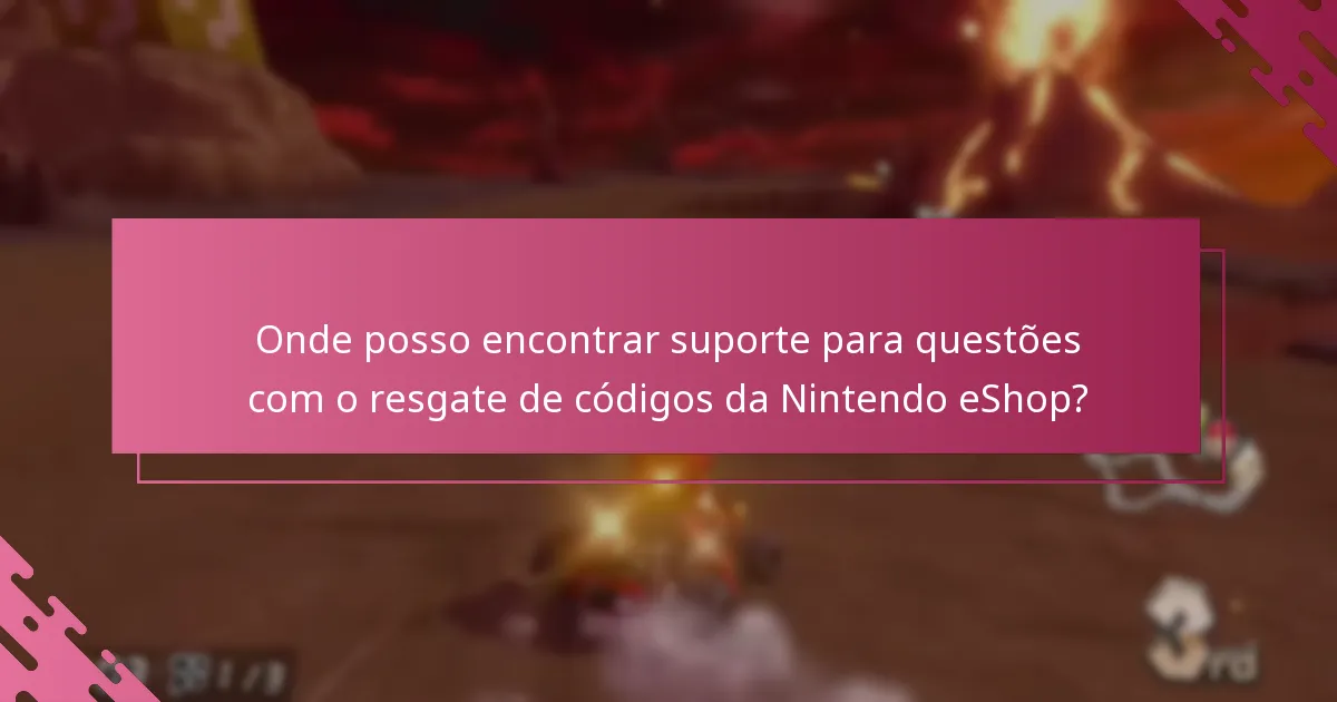 Quais limitações devo estar ciente ao resgatar códigos da Nintendo eShop?