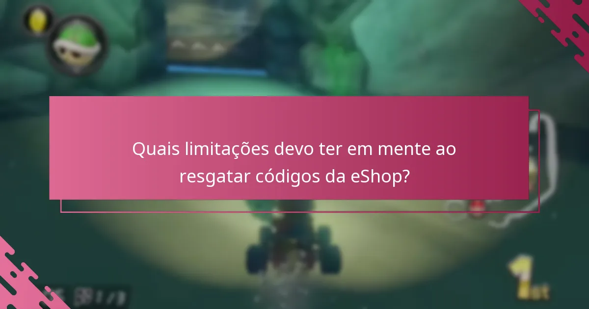 Como resgatar um código da Nintendo eShop para Mario Kart 8 Deluxe?