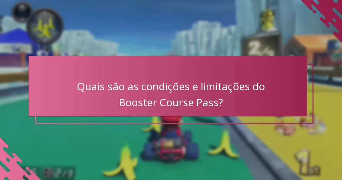 Como o Booster Course Pass se compara a outras atualizações de jogos?