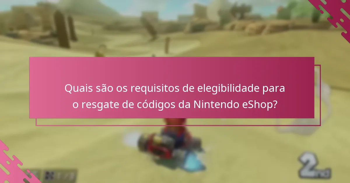 Quais são os erros comuns durante o processo de resgate de códigos da Nintendo eShop?